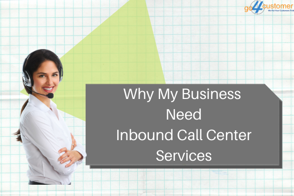 Business-need-inbound-call-center-services